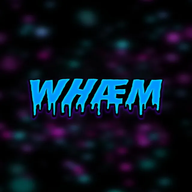 WHÆM