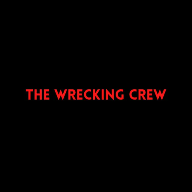 The Wrecking Crew