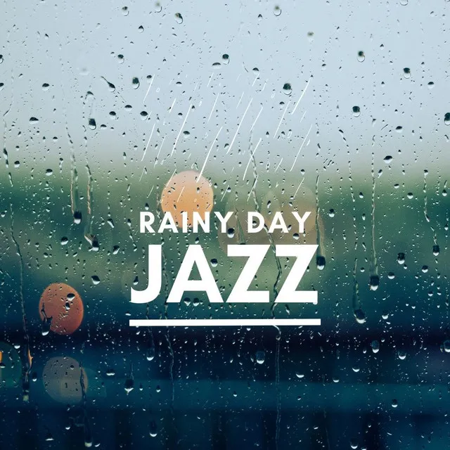 Rainy Day Jazz