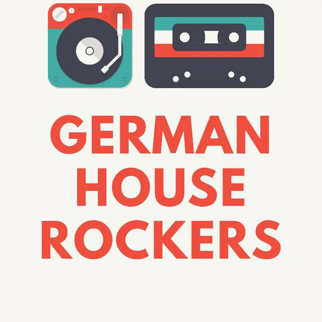 German House Rockers