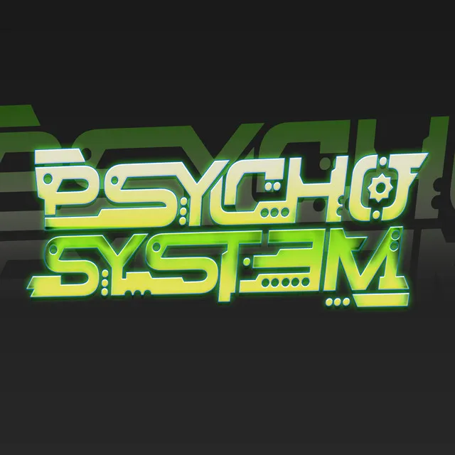 Psycho System