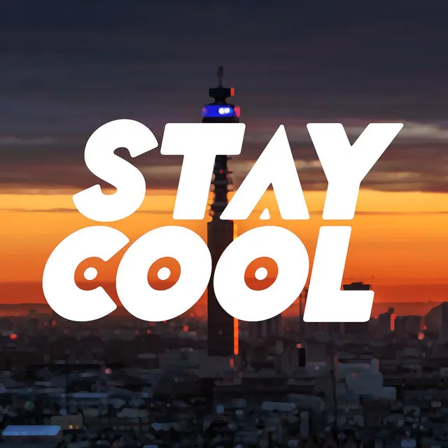 Stay Cool