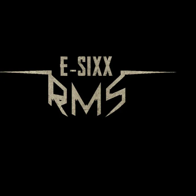 E-Sixx RMS