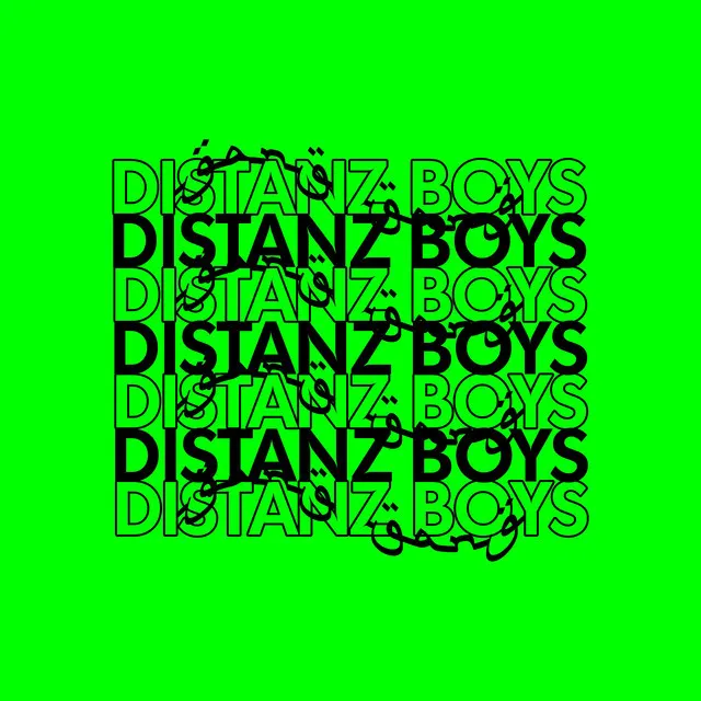 Distanz Boys