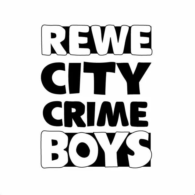 REWECITYCRIMEBOYS