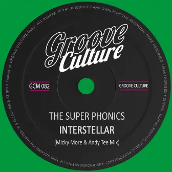 Interstellar (Micky More & Andy Tee Remix) by The Super Phonics