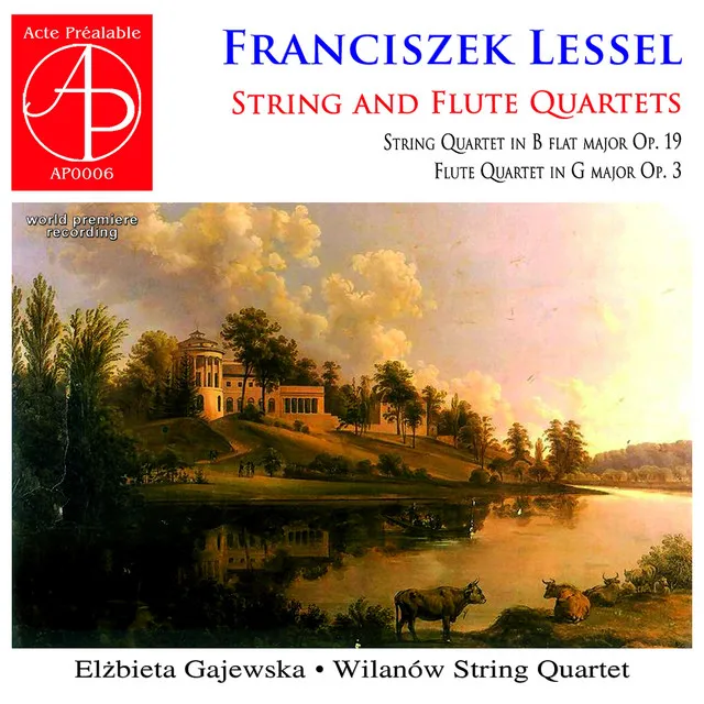 Lessel: String and Flute Quartets (World Premiere Recording)