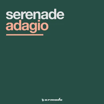 Adagio by Serenade