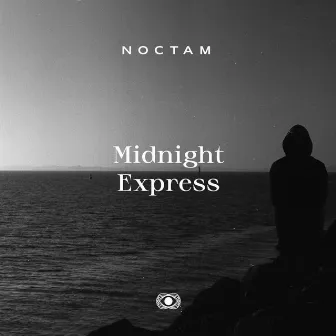 Midnight Express EP by Noctam