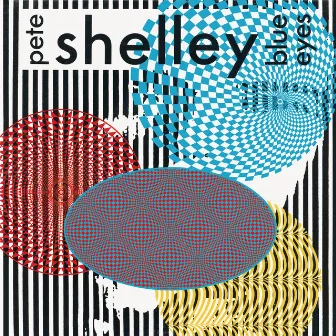 Blue Eyes by Pete Shelley