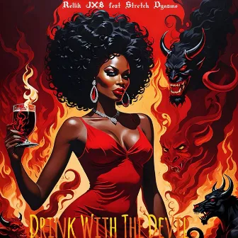 Drink With the Devil by Rellik JXB