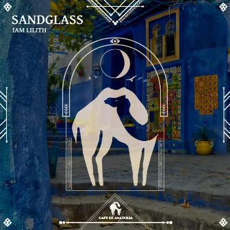 Sandglass by IAM LILITH