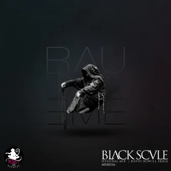 Blvck Scvle by Rauda & Eme