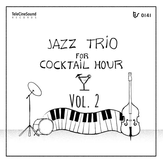 Jazz Trio For Cocktail Hours, Vol. II