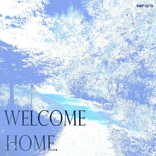 Welcome Home