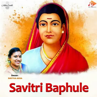 Savitri Baphule by Savitha Akka