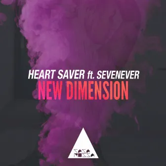 New Dimension by Heart Saver