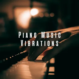 Piano Music Vibrations by Piano Novel