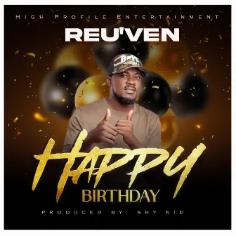 Happy birthday by Reu'ven