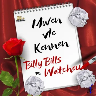 Mwen Vle Konnen by Billy Bills