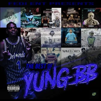 The Best of Yung BB by Yung Bb