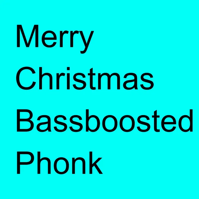 Merry Christmas Bassboosted Phonk - Subwoofer Test Bass Car Music Remix