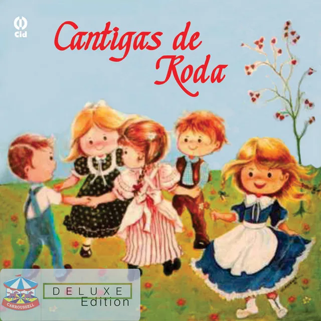 Cantigas de Roda (Série Clássicos Carroussell)