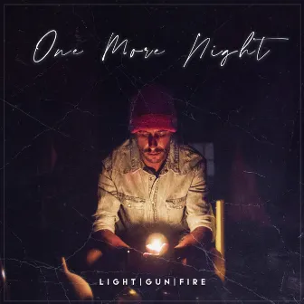 One More Night by Light Gun Fire