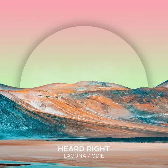 Laguna / Odie by Heard Right