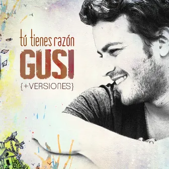 Tú Tienes Razón - EP by Gusi