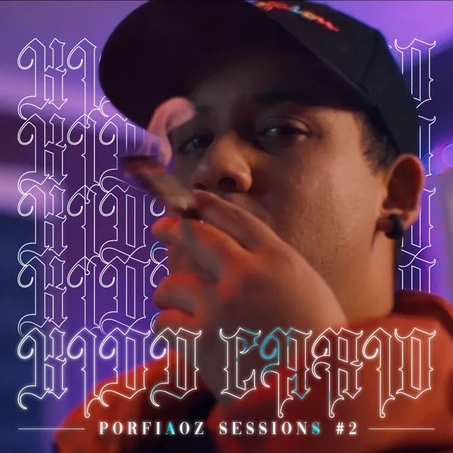 Porfiaoz Gvng Sessions #2 SOY EL TRAP