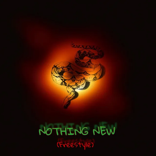 Nothing New (Freestyle)