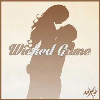 Wicked Game by Naxsy