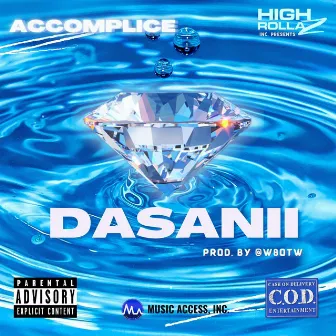 Dasanii by The Accomplice