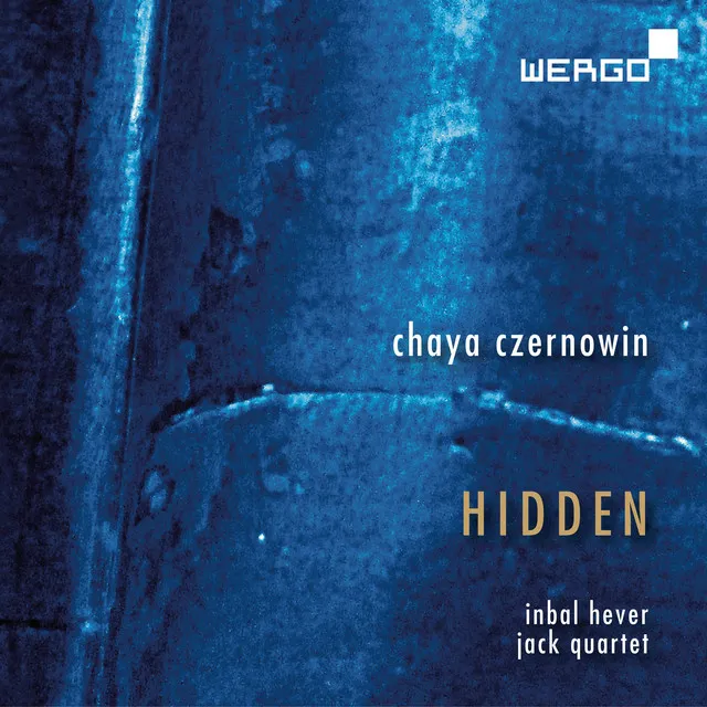 Czernowin: Hidden