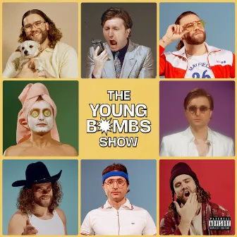 The Young Bombs Show by Young Bombs