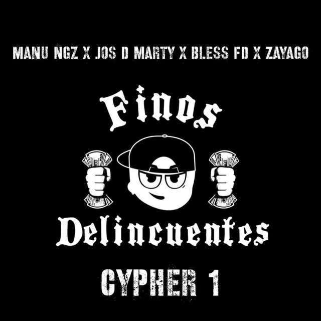 Finos Delincuentes Cypher 1