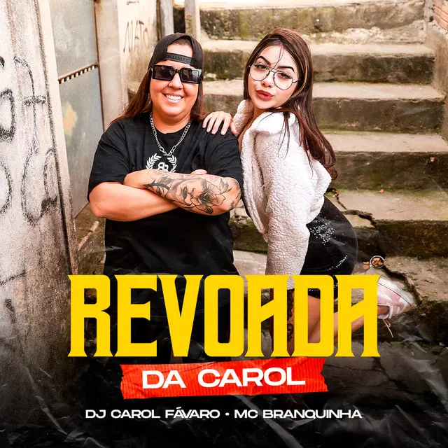 Revoada da Carol