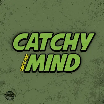 CATCHY MIND by 데츠쿠니