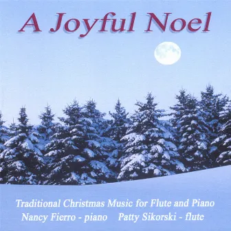 A Joyful Noel by Nancy Fierro