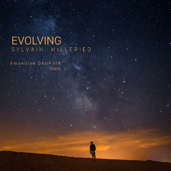 Evolving (Violin Version) by Sylvain Millepied