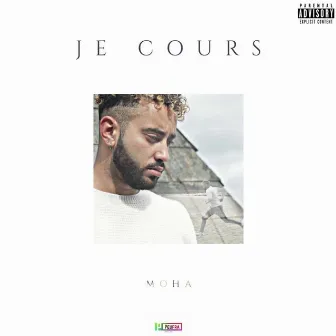 Je cours by Moha