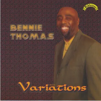 Bibletone: Variations by Bennie Thomas