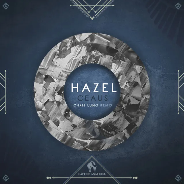 Hazel - Chris Luno Remix