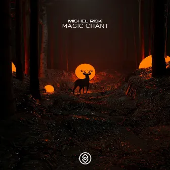 Magic Chant by Mishel Risk