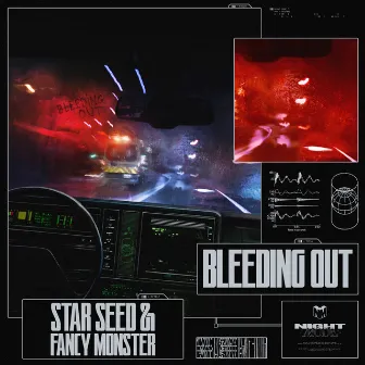 Bleeding Out by Fancy Monster