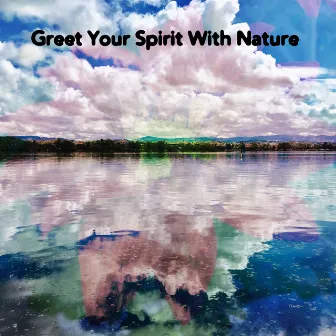 Greet Your Spirit With Nature by Ocean Waves For Sleep