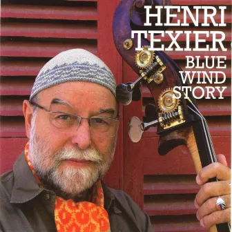 Blue Wind Story by Henri Texier