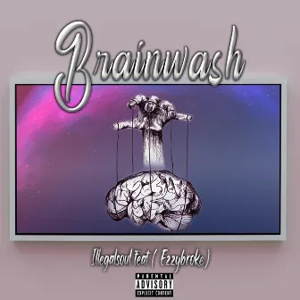 Brainwash by Illegalsoul