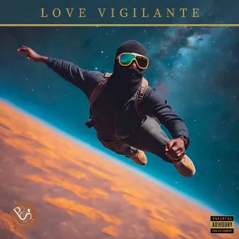 LOVE VIGILANTE by Pernicus Sullen